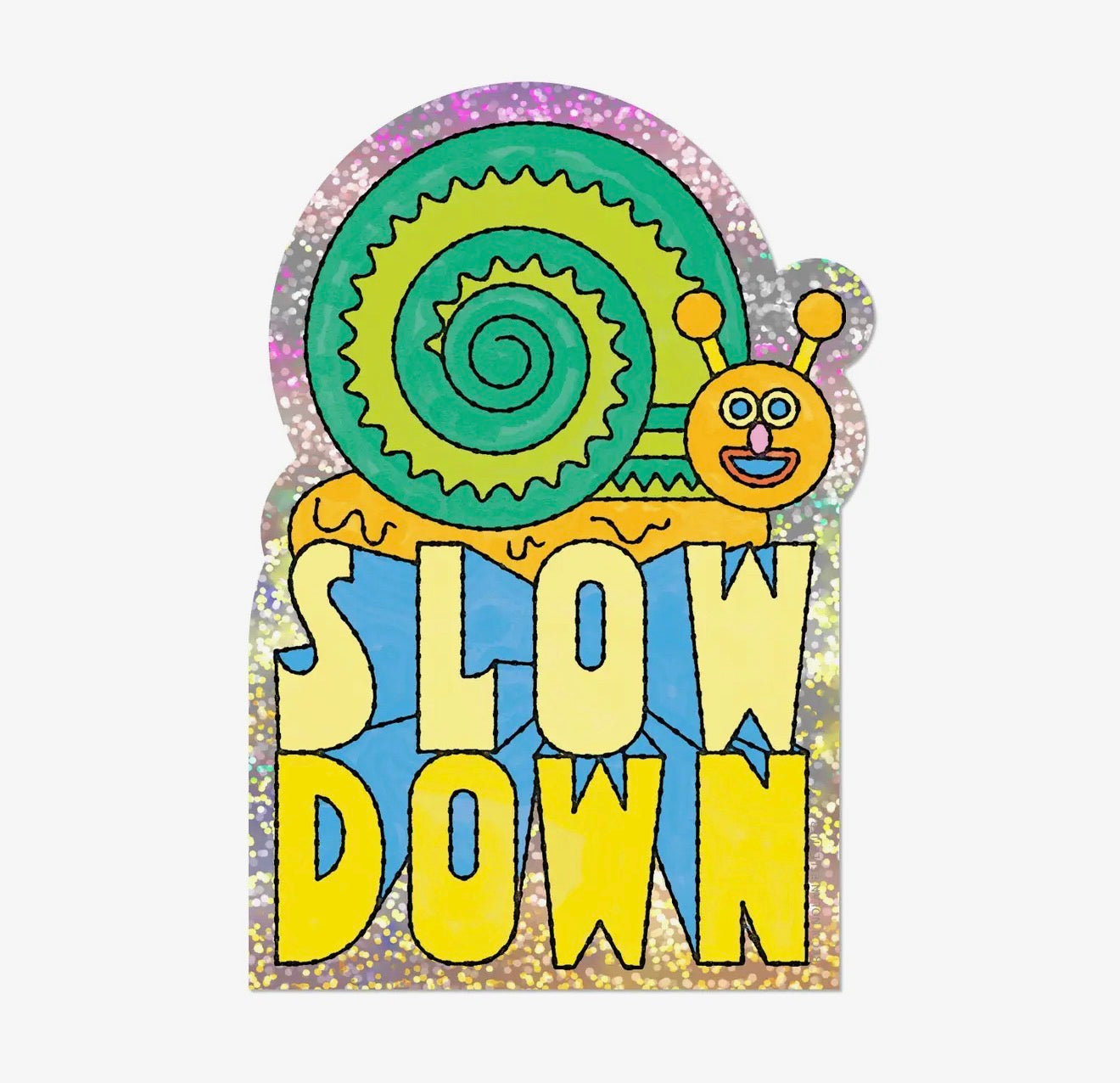 Slow Down Sticker