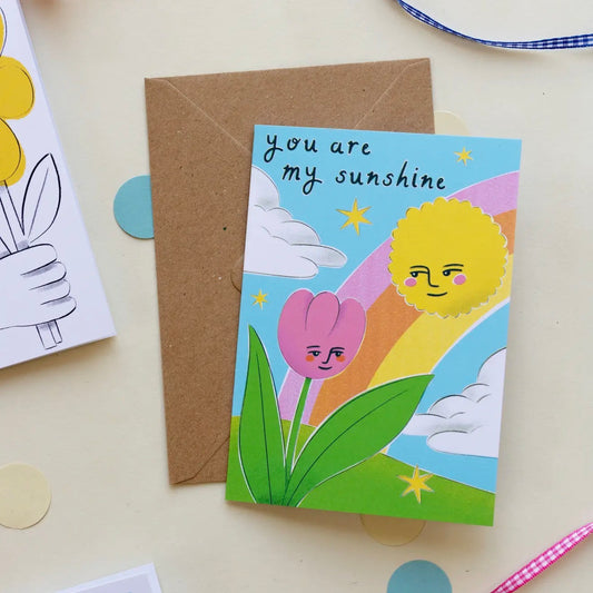 You Are My Sunshine A6 Greetings Card