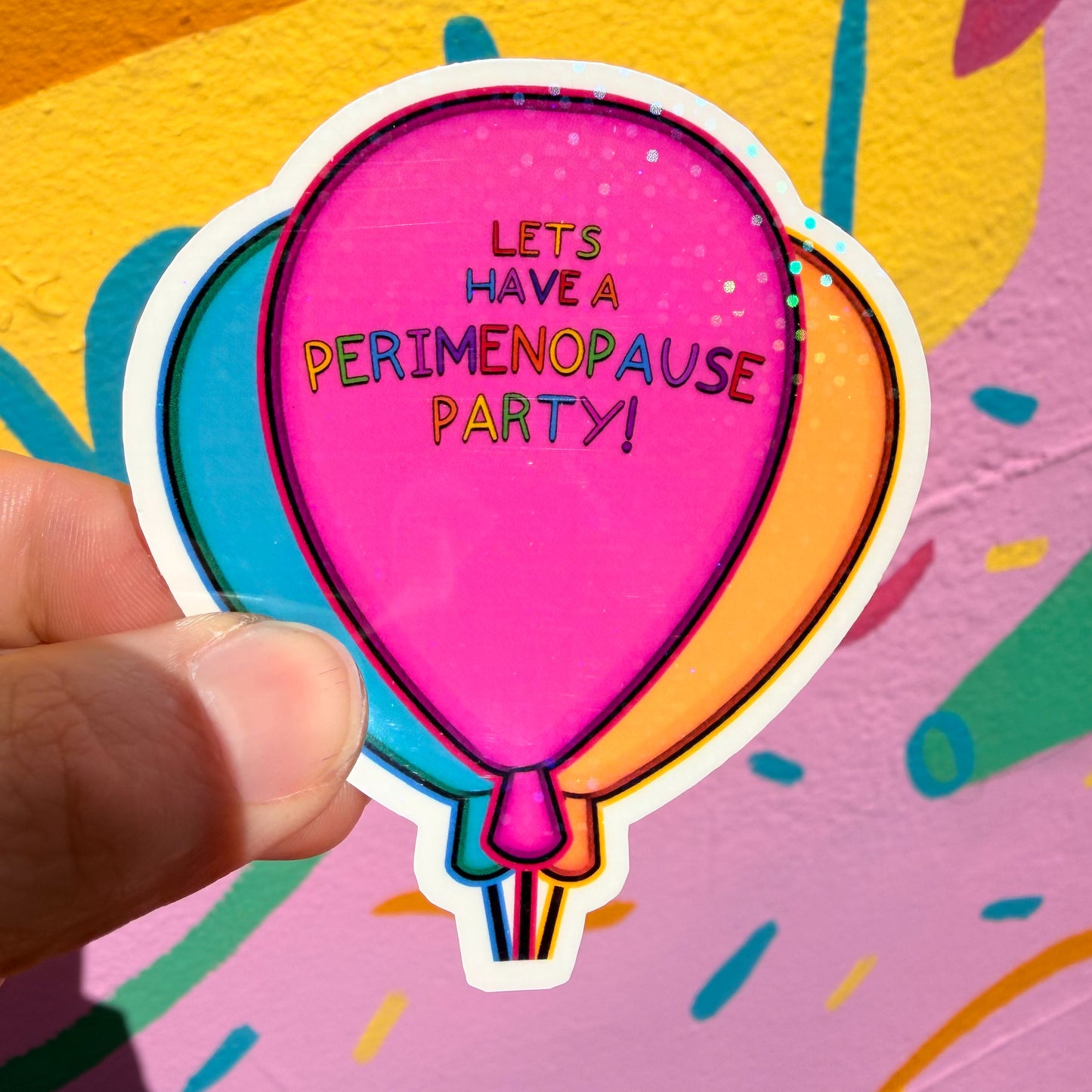 Perimenopause Party Sticker