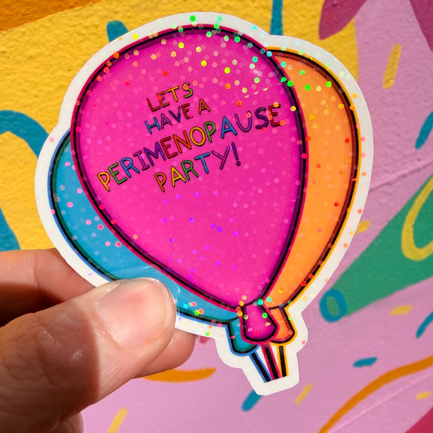 Perimenopause Party Sticker