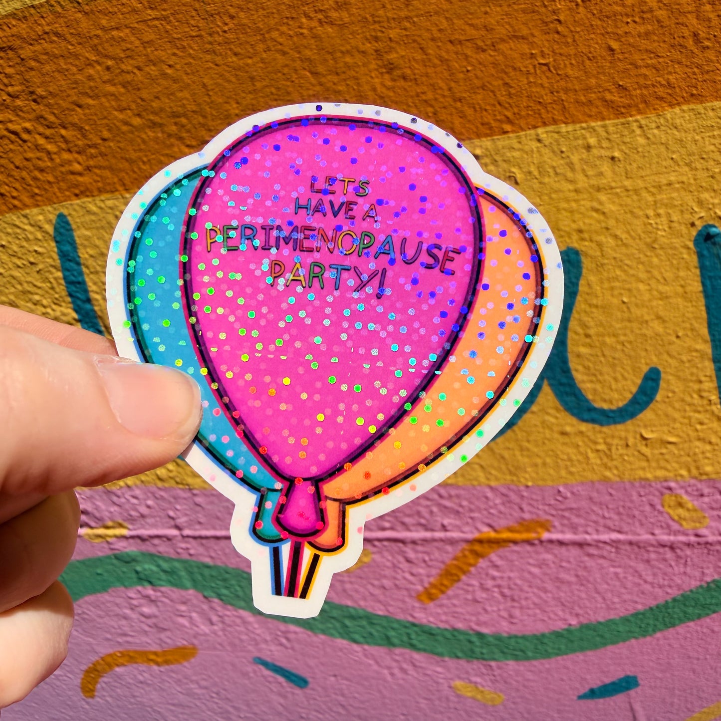 Perimenopause Party Sticker