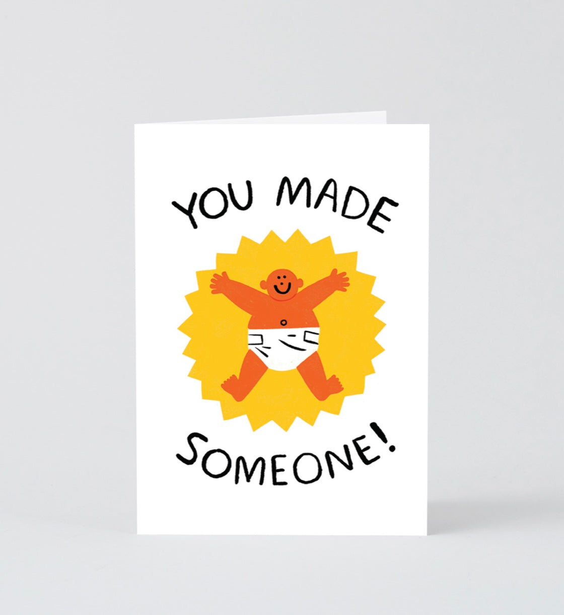 You Made Someone Card