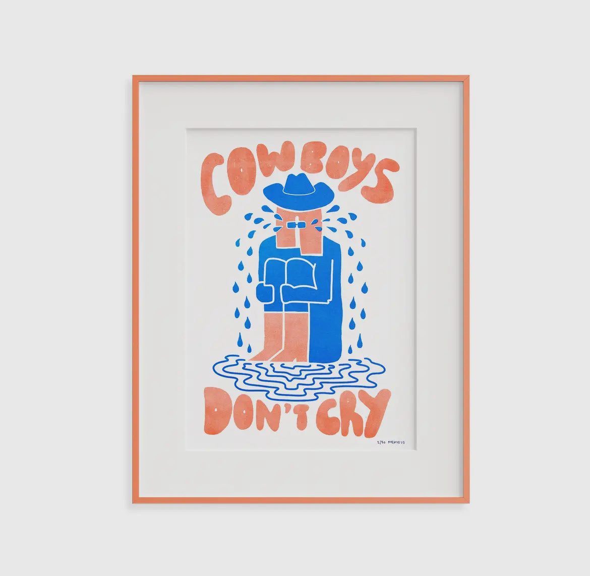 Cowboys Don’t Cry Print