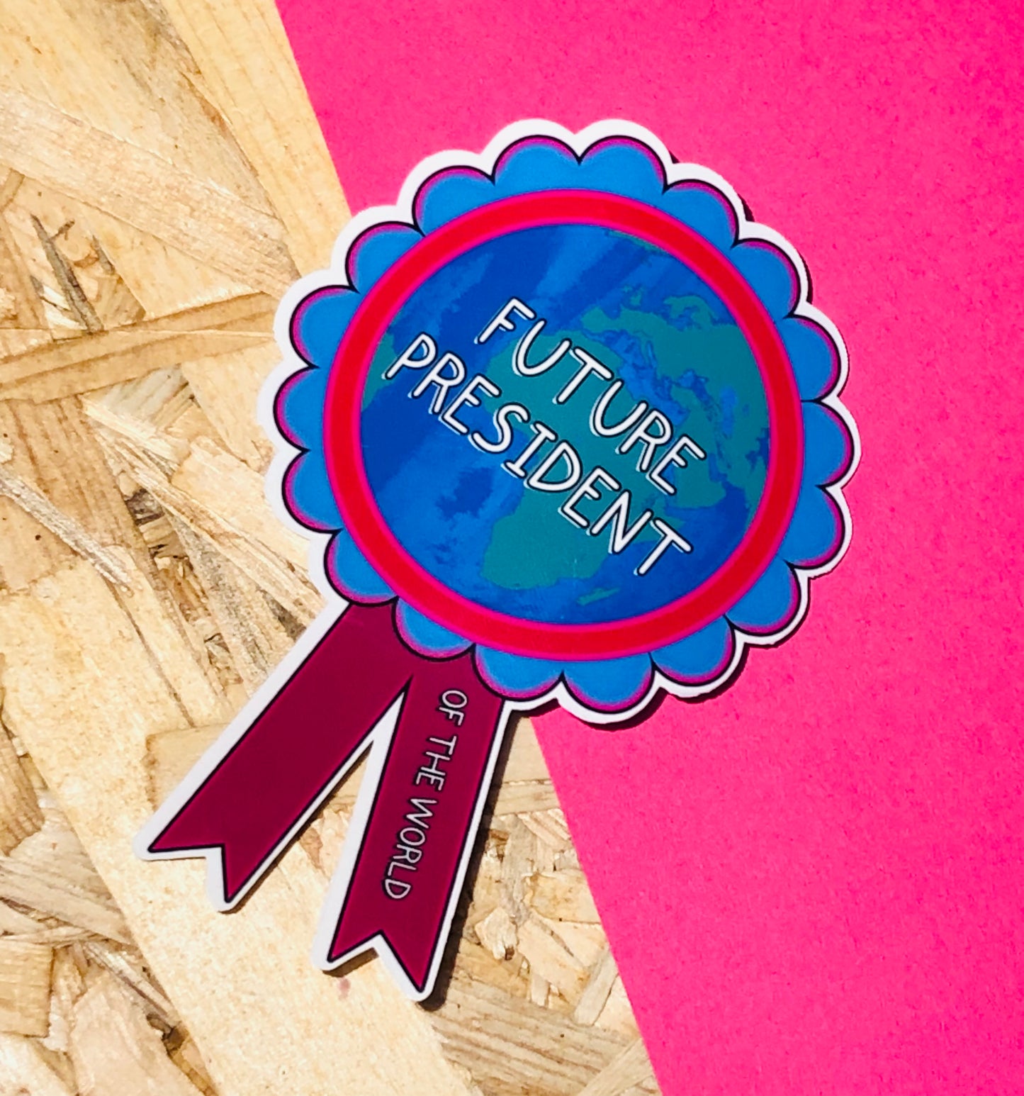 President of the World Sticker