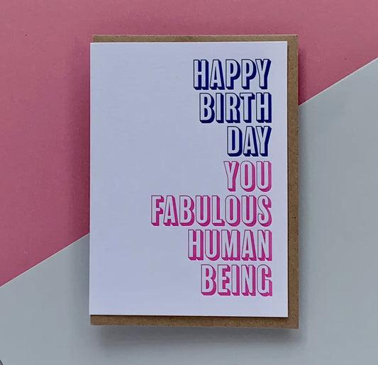 Fabulous Human Birthday Card