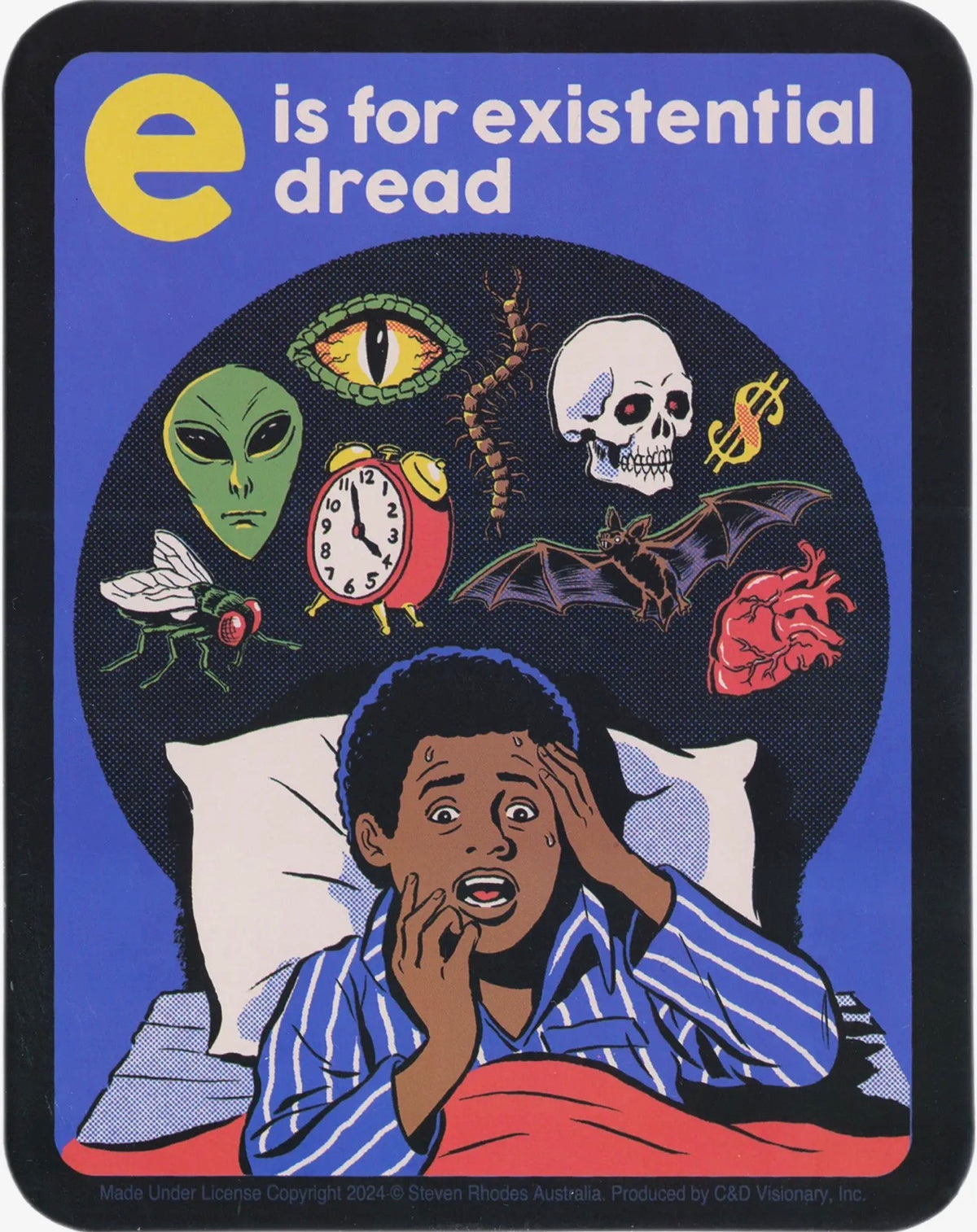 E Is For Existential Dread Sticker