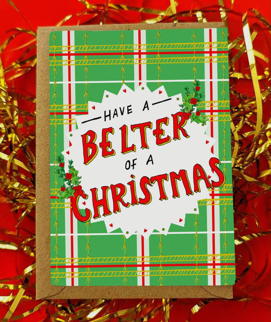 Have A Belter of A Christmas Card