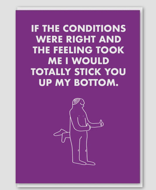 Stick You Up My Bottom Card