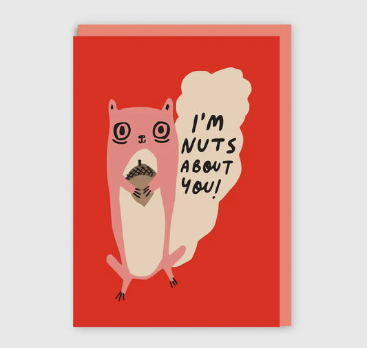 Nuts About You Card