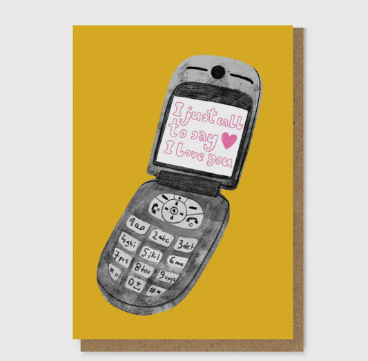 I Just Call To Say I Love You Card