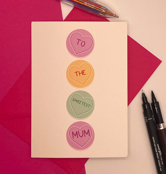 Sweetest Mum Card