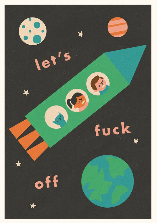 Let's Fuck Off Print