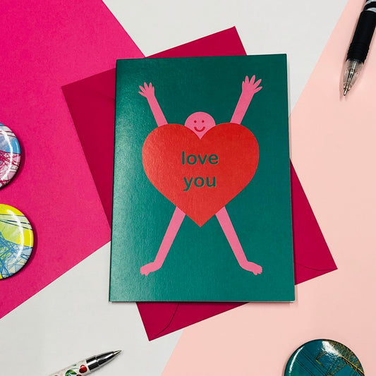 Love You Greetings Card