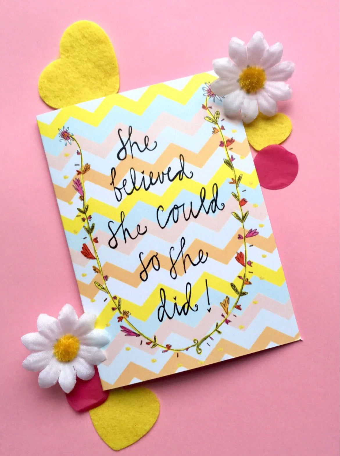She Believed Card