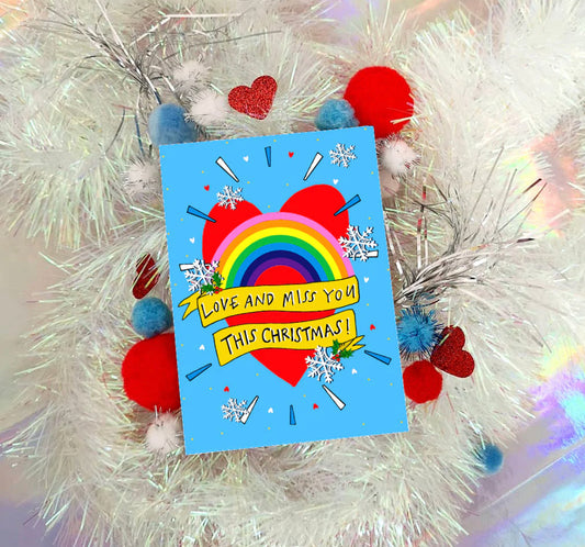 Love and Miss You this Christmas! Card